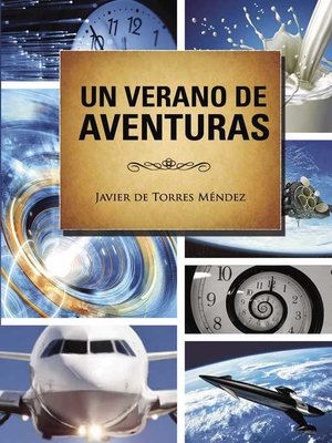 cover image of Un verano de aventuras